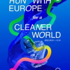 参戦:ヨーロッパと走ろう Run with Europe for a cleaner world